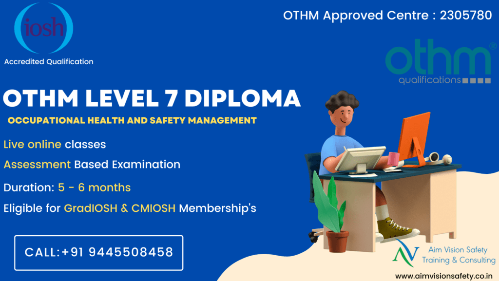 OTHM LEVEL 7 DIPLOMA in Occupational Health and safety